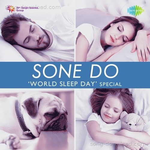 Sone Do - World Sleep Day Special Suman Kalyanpur MP3 Download